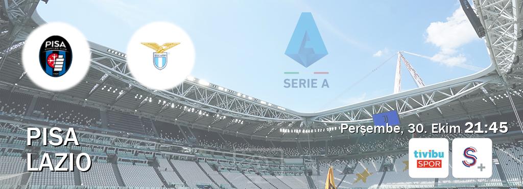 Karşılaşma Pisa - Lazio Tivibu Spor ve S Sport +'den canlı yayınlanacak (Perşembe, 30. Ekim 21:45). Karşılaşma Pisa - Lazio Tivibu Spor ve S Sport +'den canlı yayınlanacak (Perşembe, 30. Ekim 21:45).
