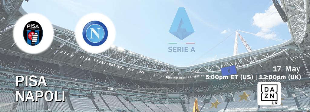 You can watch game live between Pisa and Napoli on DAZN UK(UK).