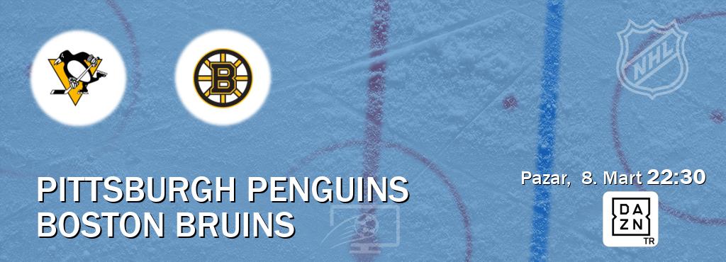 Karşılaşma Pittsburgh Penguins - Boston Bruins DAZN'den canlı yayınlanacak (Pazar,  8. Mart  22:30).