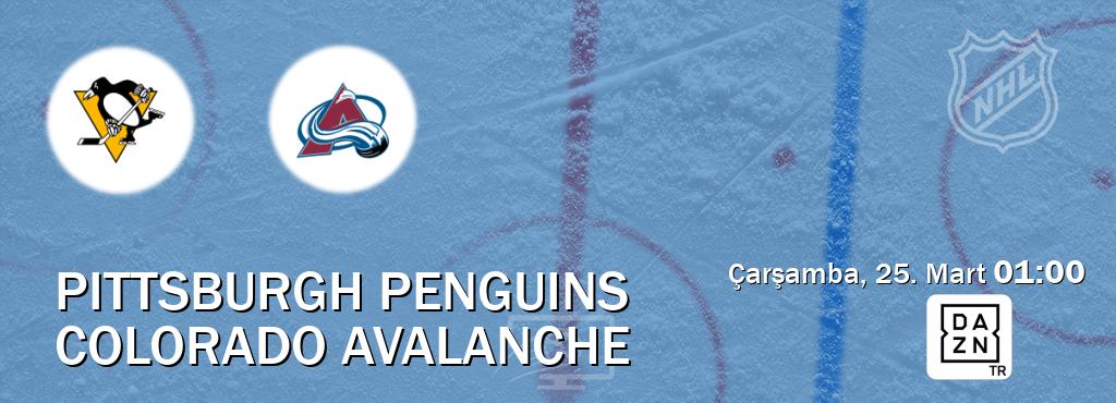 Karşılaşma Pittsburgh Penguins - Colorado Avalanche DAZN'den canlı yayınlanacak (Çarşamba, 25. Mart 01:00). Karşılaşma Pittsburgh Penguins - Colorado Avalanche DAZN'den canlı yayınlanacak (Çarşamba, 25. Mart 01:00).