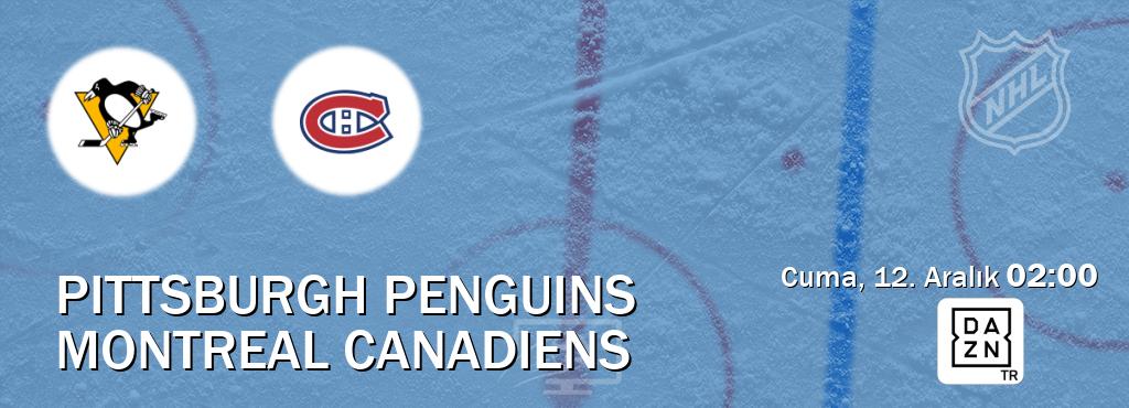 Karşılaşma Pittsburgh Penguins - Montreal Canadiens DAZN'den canlı yayınlanacak (Cuma, 12. Aralık  02:00).