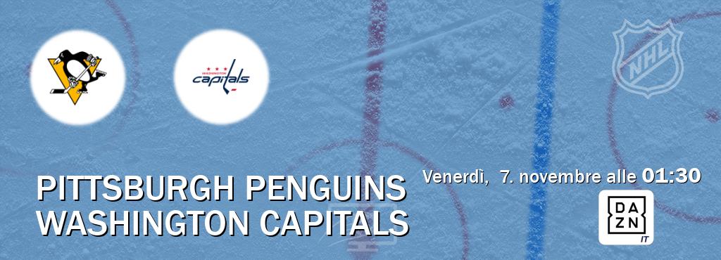Il match Pittsburgh Penguins - Washington Capitals sarà trasmesso in diretta TV su DAZN Italia (ore 01:30) Il match Pittsburgh Penguins - Washington Capitals sarà trasmesso in diretta TV su DAZN Italia (ore 01:30)