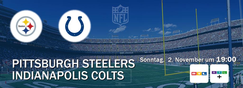 Das Spiel zwischen Pittsburgh Steelers und Indianapolis Colts wird am Sonntag, 2. November um 19:00, live vom RTL und RTL+ übertragen. Das Spiel zwischen Pittsburgh Steelers und Indianapolis Colts wird am Sonntag, 2. November um 19:00, live vom RTL und RTL+ übertragen.