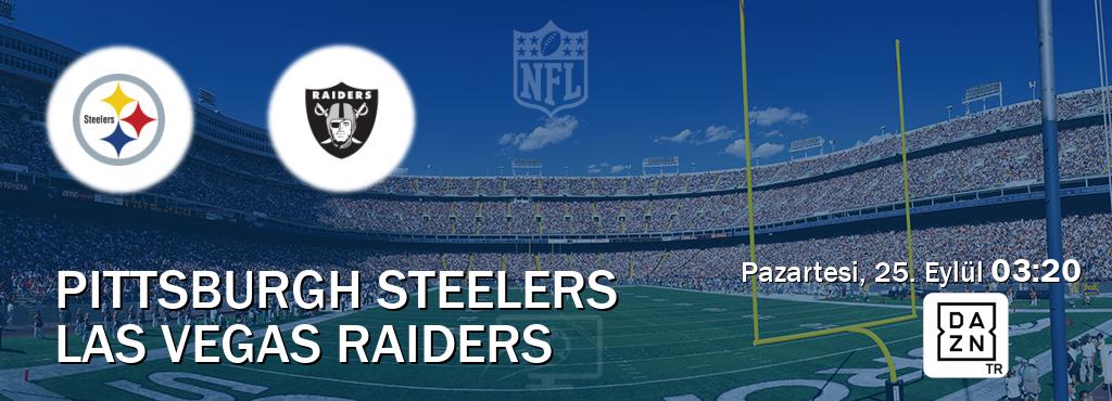 Karşılaşma Pittsburgh Steelers - Las Vegas Raiders DAZN'den canlı yayınlanacak (Pazartesi, 25. Eylül  03:20).