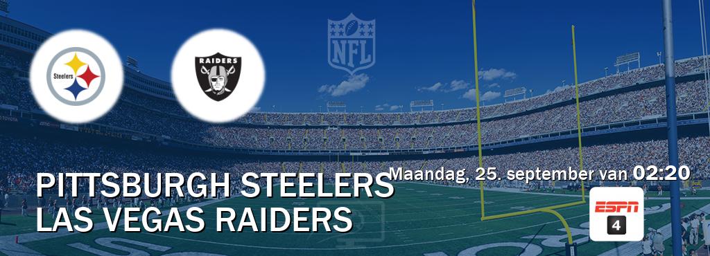 Wedstrijd tussen Pittsburgh Steelers en Las Vegas Raiders live op tv bij ESPN 4 (maandag, 25. september van  02:20).