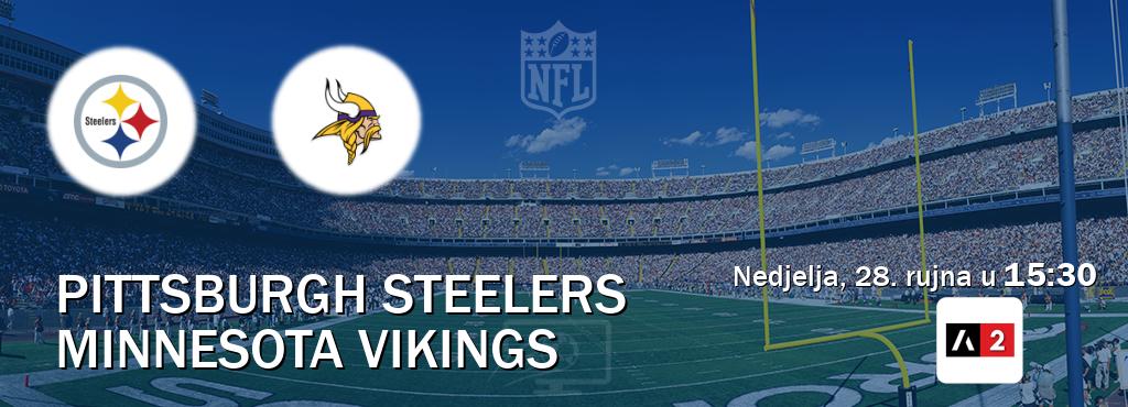 Izravni prijenos utakmice Pittsburgh Steelers i Minnesota Vikings pratite uživo na Arena Sport 2 (nedjelja, 28. rujna u 15:30). Izravni prijenos utakmice Pittsburgh Steelers i Minnesota Vikings pratite uživo na Arena Sport 2 (nedjelja, 28. rujna u 15:30).