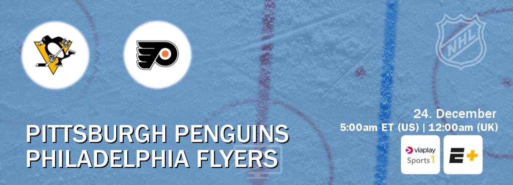 You can watch game live between Pittsburgh Penguins and Philadelphia Flyers on Viaplay Sports 1(UK) and ESPN+(US).