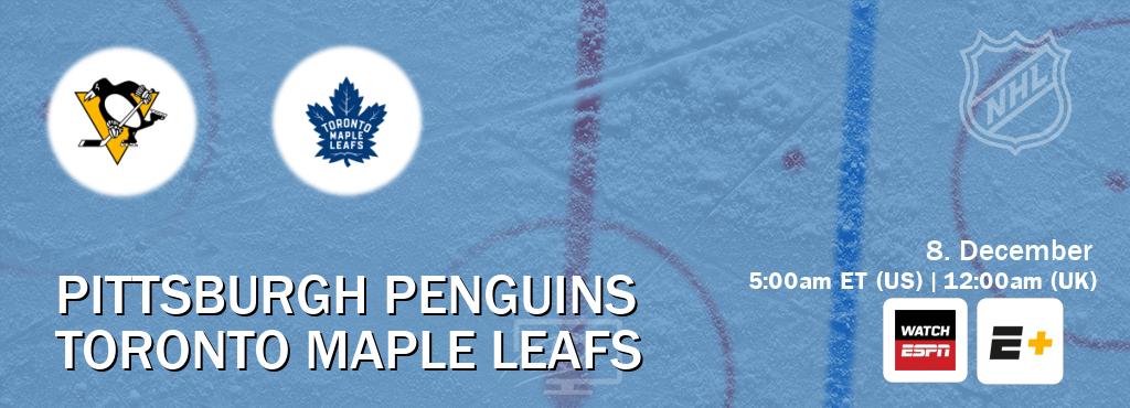 You can watch game live between Pittsburgh Penguins and Toronto Maple Leafs on WatchESPN(AU) and ESPN+(US).