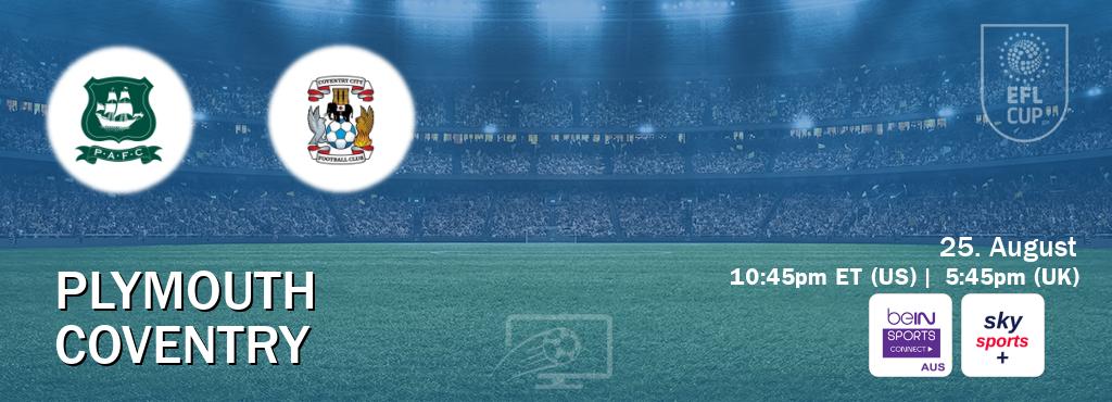 You can watch game live between Plymouth and Coventry on beIN Sports Connect(AU) and Sky Sports+(UK). You can watch game live between Plymouth and Coventry on beIN Sports Connect(AU) and Sky Sports+(UK).