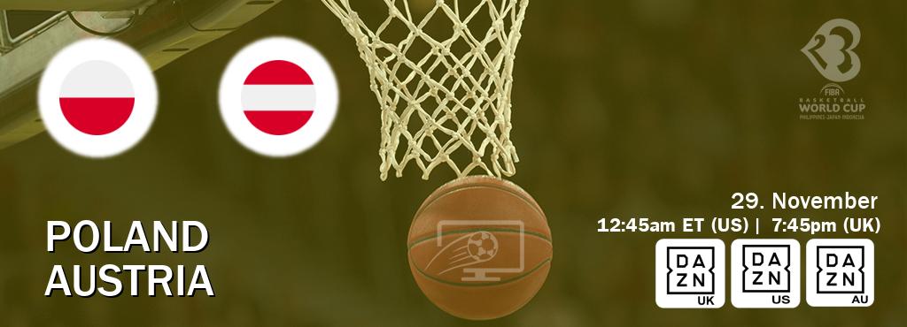 You can watch game live between Poland and Austria on DAZN UK(UK), DAZN(US), DAZN(AU).
