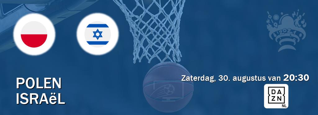 Wedstrijd tussen Polen en Israël live op tv bij DAZN (zaterdag, 30. augustus van  20:30).