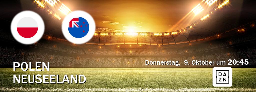 Das Spiel zwischen Polen und Neuseeland wird am Donnerstag,  9. Oktober um  20:45, live vom DAZN übertragen.