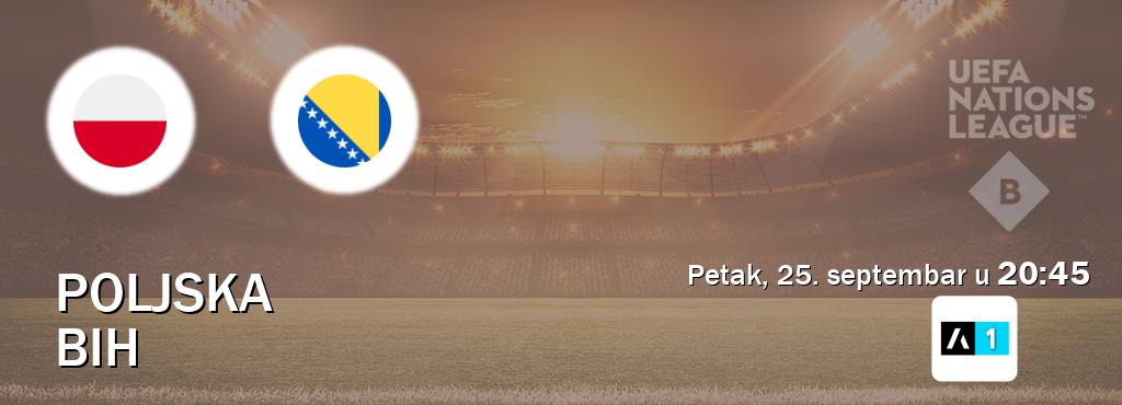Izravni prijenos utakmice Poljska i BiH pratite uživo na Arena Sport 1 (petak, 25. septembar u 20:45). Izravni prijenos utakmice Poljska i BiH pratite uživo na Arena Sport 1 (petak, 25. septembar u 20:45).