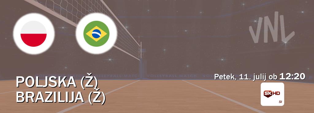 Dvoboj Poljska (Ž) in Brazilija (Ž) s prenosom tekme v živo na Sportklub HD. Dvoboj Poljska (Ž) in Brazilija (Ž) s prenosom tekme v živo na Sportklub HD.