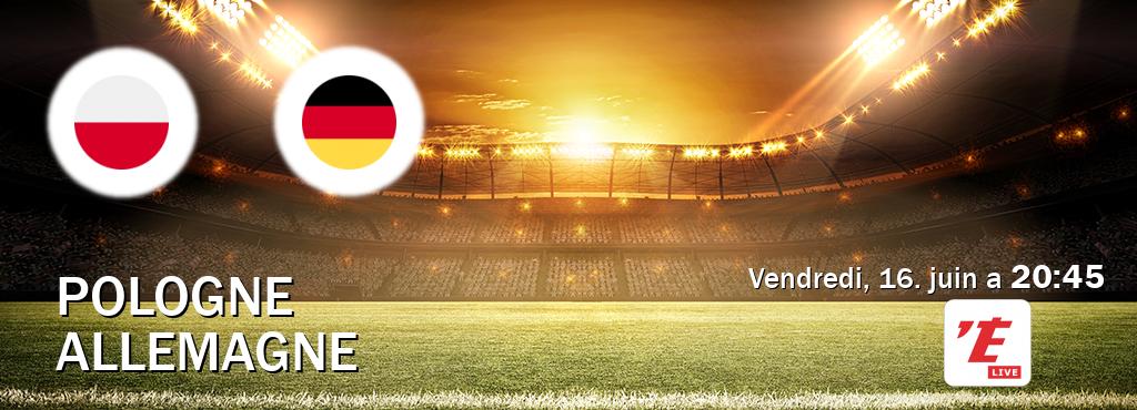 Match entre Pologne et Allemagne en direct à la L'Equipe Live (vendredi, 16. juin a  20:45).