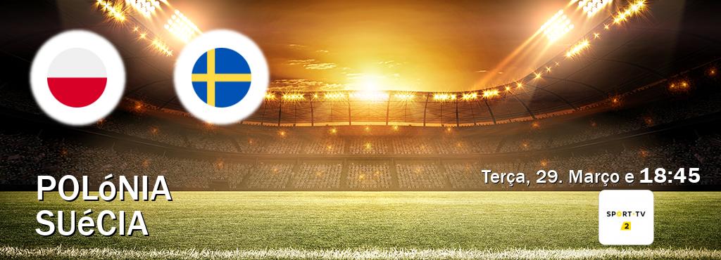 Jogo entre Polónia e Suécia tem emissão Sport TV 2 (Terça, 29. Março e  18:45).