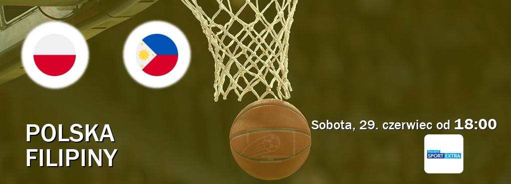 Gra między Polska i Filipiny transmisja na żywo w Polsat Sport Extra (sobota, 29. czerwiec od  18:00).