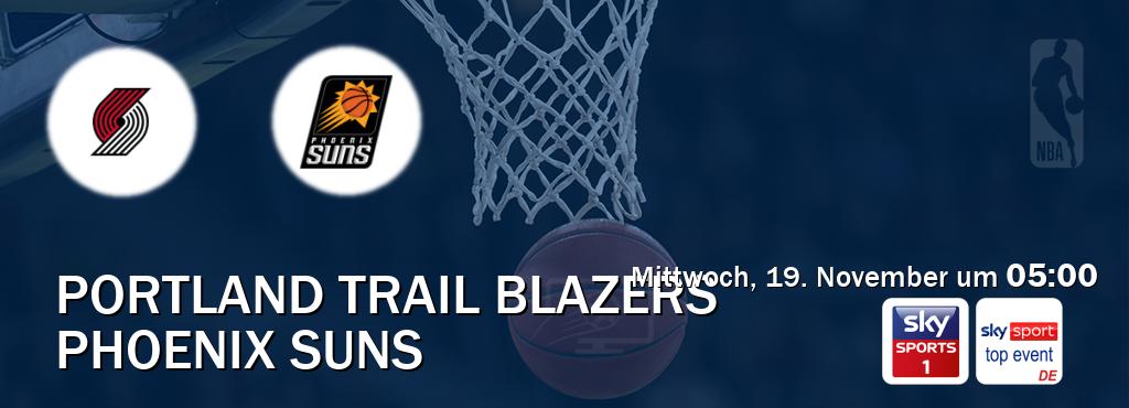 Das Spiel zwischen Portland Trail Blazers und Phoenix Suns wird am Mittwoch, 19. November um 05:00, live vom Sky Sport 1 und Sky Sport Top Event übertragen. Das Spiel zwischen Portland Trail Blazers und Phoenix Suns wird am Mittwoch, 19. November um 05:00, live vom Sky Sport 1 und Sky Sport Top Event übertragen.