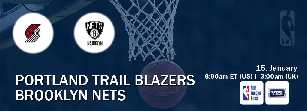 You can watch game live between Portland Trail Blazers and Brooklyn Nets on NBA League Pass and YES(US).