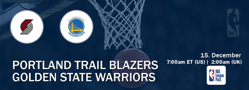 You can watch game live between Portland Trail Blazers and Golden State Warriors on NBA League Pass.