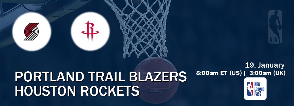 You can watch game live between Portland Trail Blazers and Houston Rockets on NBA League Pass.