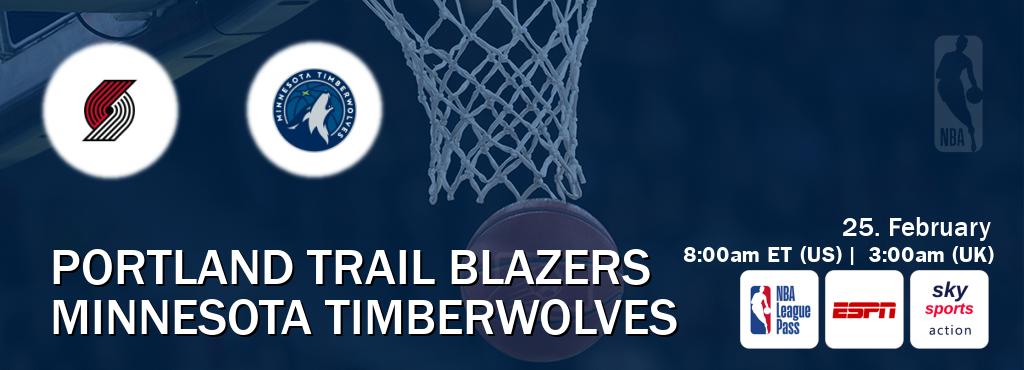 You can watch game live between Portland Trail Blazers and Minnesota Timberwolves on NBA League Pass, ESPN(AU), Sky Sports Action(UK). You can watch game live between Portland Trail Blazers and Minnesota Timberwolves on NBA League Pass, ESPN(AU), Sky Sports Action(UK).