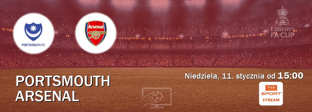 Gra między Portsmouth i Arsenal transmisja na żywo w TVP Sport.pl (niedziela, 11. stycznia od  15:00).
