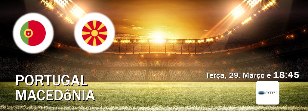 Jogo entre Portugal e Macedônia tem emissão RTP 1 (Terça, 29. Março e  18:45).