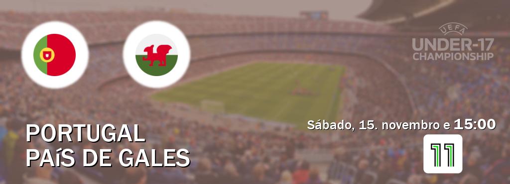 Jogo entre Portugal U17 e País de Gales U17 tem emissão Canal 11 (sábado, 15. novembro e  15:00).