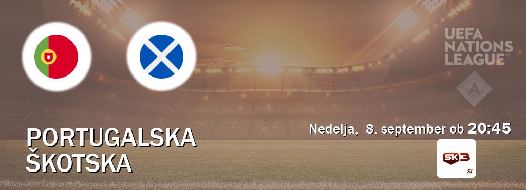 Portugalska in Škotska v živo na Sportklub 3. Prenos tekme bo v nedelja,  8. september ob  20:45