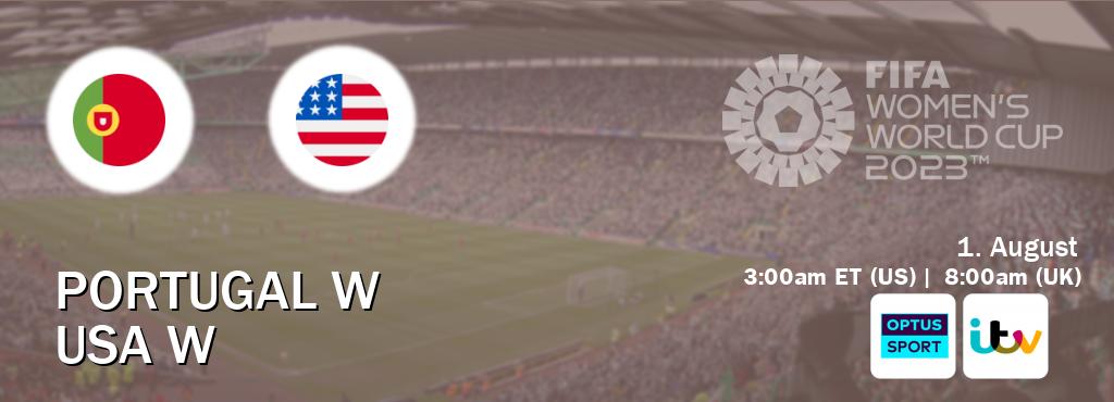 You can watch game live between Portugal W and USA W on Optus sport(AU) and ITV(UK).