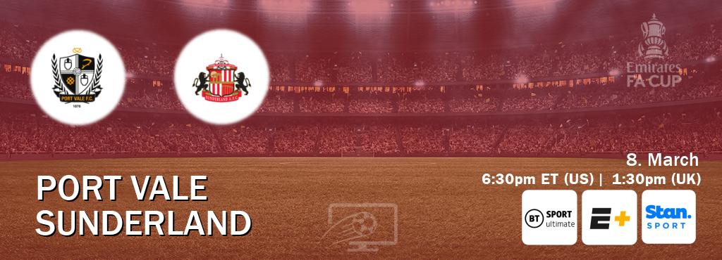 You can watch game live between Port Vale and Sunderland on TNT Sports Ultimate(UK), ESPN+(US), Stan Sport(AU).