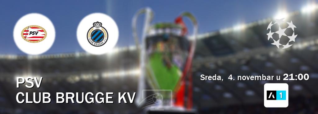 Izravni prijenos utakmice PSV i Club Brugge KV pratite uživo na Arena Sport 1 (sreda, 4. novembar u 21:00). Izravni prijenos utakmice PSV i Club Brugge KV pratite uživo na Arena Sport 1 (sreda, 4. novembar u 21:00).
