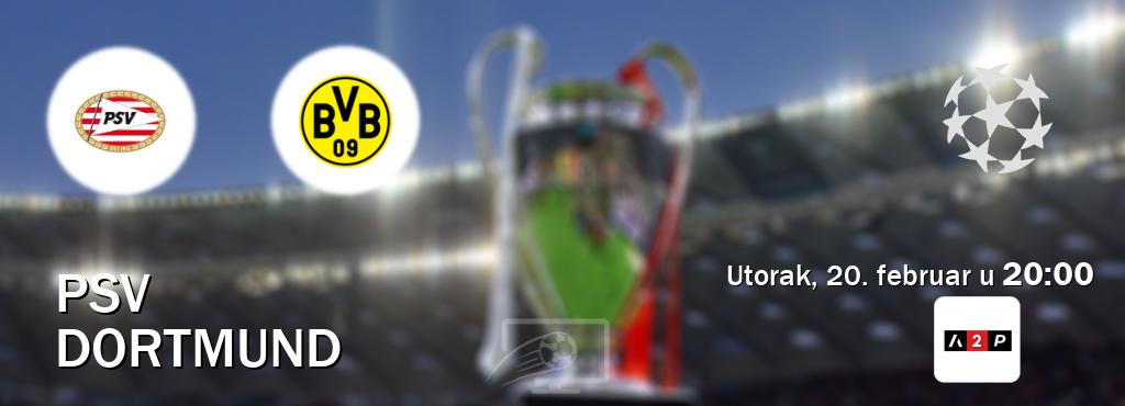 Izravni prijenos utakmice PSV i Dortmund pratite uživo na Arena Premium 2 (utorak, 20. februar u  20:00).