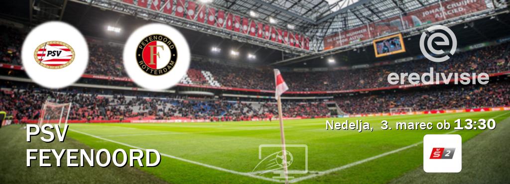 Dvoboj PSV in Feyenoord s prenosom tekme v živo na Sport TV 2.