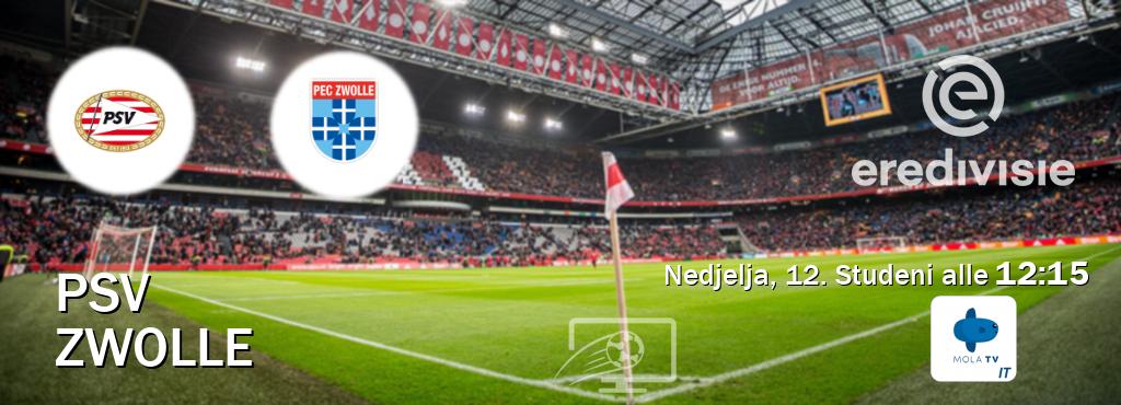Il match PSV - Zwolle sarà trasmesso in diretta TV su Mola TV Italia (ore 12:15)