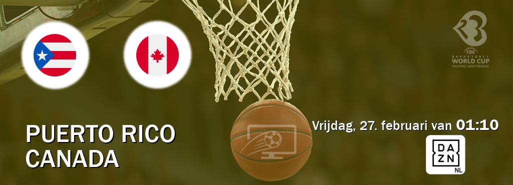 Wedstrijd tussen Puerto Rico en Canada live op tv bij DAZN (vrijdag, 27. februari van  01:10).