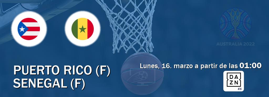 El partido entre Puerto Rico (F) y Senegal (F) será retransmitido por DAZN España (lunes, 16. marzo a partir de las 01:00). El partido entre Puerto Rico (F) y Senegal (F) será retransmitido por DAZN España (lunes, 16. marzo a partir de las 01:00).