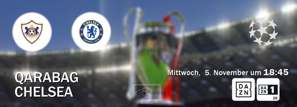 Das Spiel zwischen Qarabag und Chelsea wird am Mittwoch, 5. November um 18:45, live vom DAZN und DAZN 1 Deutschland übertragen. Das Spiel zwischen Qarabag und Chelsea wird am Mittwoch, 5. November um 18:45, live vom DAZN und DAZN 1 Deutschland übertragen.