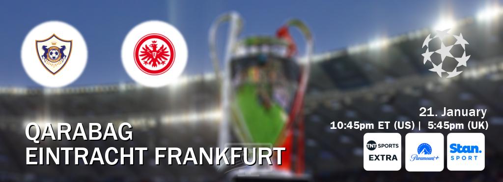 You can watch game live between Qarabag and Eintracht Frankfurt on TNT Sports Extra(UK), Paramount+(US), Stan Sport(AU). You can watch game live between Qarabag and Eintracht Frankfurt on TNT Sports Extra(UK), Paramount+(US), Stan Sport(AU).