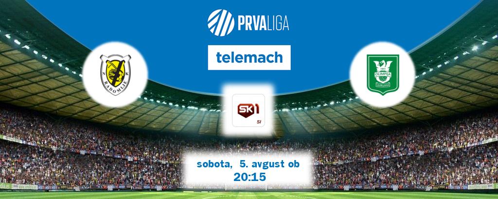 Radomlje in Olimpija Ljubljana v živo na Sportklub 1. Prenos tekme bo v sobota,  5. avgust ob  20:15