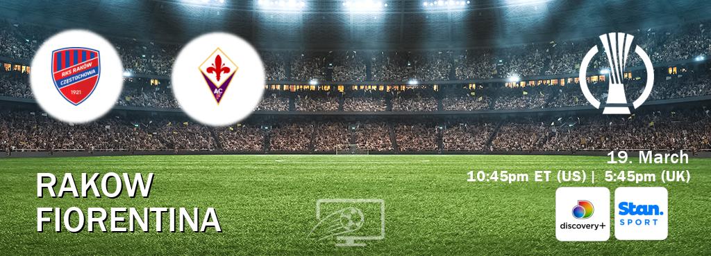 You can watch game live between Rakow and Fiorentina on Discovery +(UK) and Stan Sport(AU).