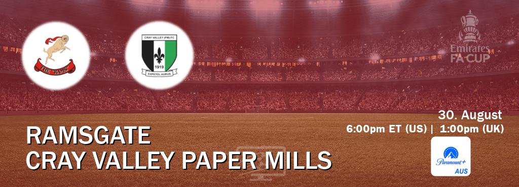 You can watch game live between Ramsgate and Cray Valley Paper Mills on Paramount+ Australia(AU).