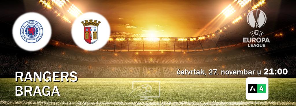 Izravni prijenos utakmice Rangers i Braga pratite uživo na Arena Sport 4 (četvrtak, 27. novembar u 21:00). Izravni prijenos utakmice Rangers i Braga pratite uživo na Arena Sport 4 (četvrtak, 27. novembar u 21:00).