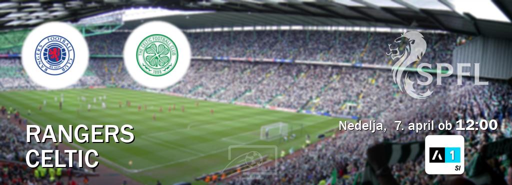 Ne zamudi prenosa tekme Rangers - Celtic v živo na Arena Sport 1.