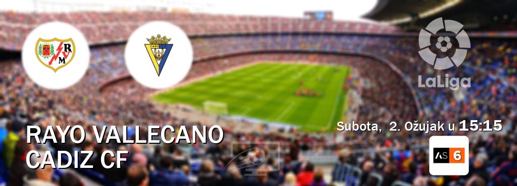 Izravni prijenos utakmice Rayo Vallecano i Cadiz CF pratite uživo na Arena Sport 6 (Subota,  2. Ožujak u  15:15).