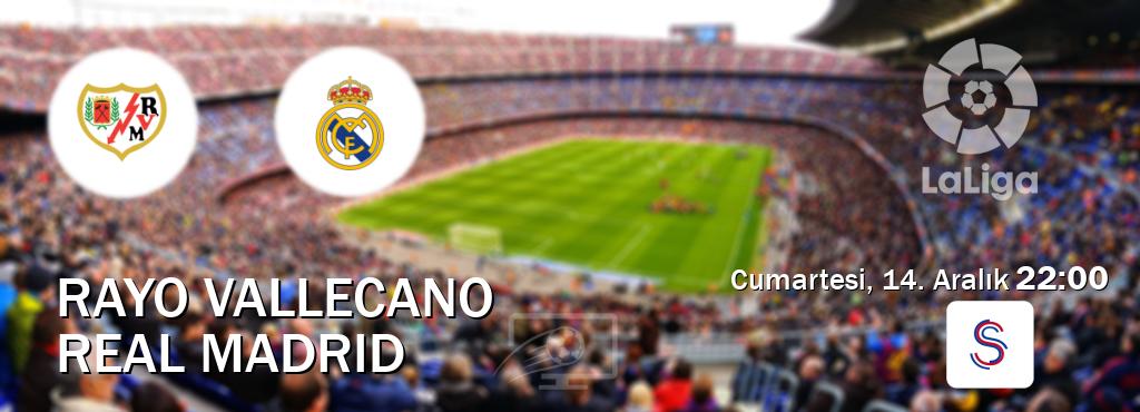 Karşılaşma Rayo Vallecano - Real Madrid S Sport'den canlı yayınlanacak (Cumartesi, 14. Aralık  22:00).