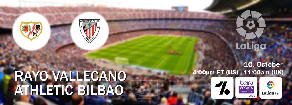 You can watch game live between Rayo Vallecano and Athletic Bilbao on OneFootball, beIN Sports Connect(AU), LaLiga TV(UK).