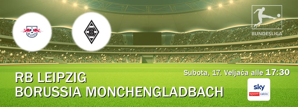 Il match RB Leipzig - Borussia Monchengladbach sarà trasmesso in diretta TV su Sky Sport Calcio (ore 17:30)