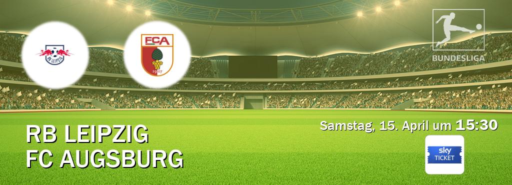 Das Spiel zwischen RB Leipzig und FC Augsburg wird am Samstag, 15. April um  15:30, live vom Sky Ticket übertragen.